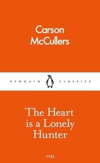 "The heart is a lonely hunter" av Carson McCullers