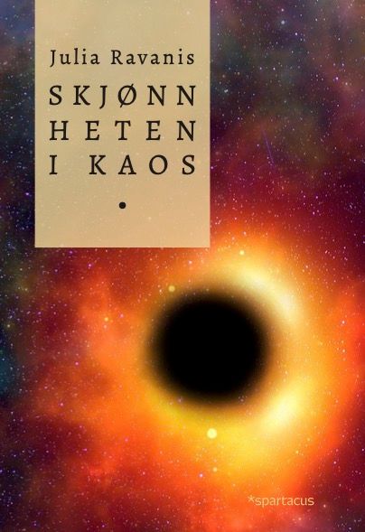 "Skjønnheten i kaos" av Julia Ravanis