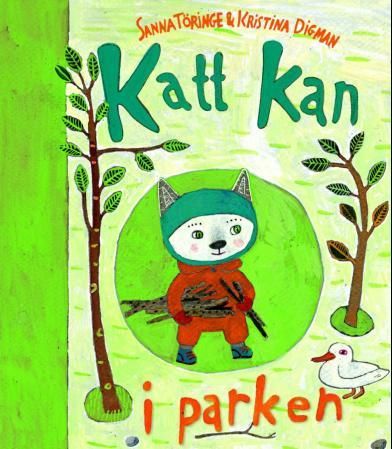 "Katt kan i parken" av Sanna Töringe
