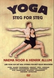 "Yoga - steg for steg : lær yoga slik det skal utføres for best mulig resultater" av Naema Noor