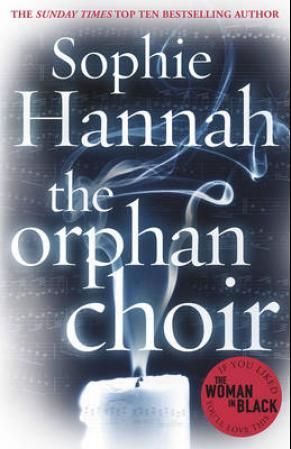 "The orphan choir" av Sophie Hannah