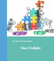 "Fokus - frivillighet" av Eldbjørg Leinebø Ekre