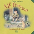 "Da jeg var liten" av Alf Prøysen