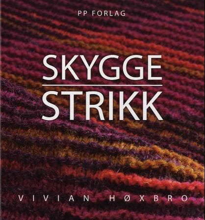 "Skyggestrikk" av Vivian Høxbro