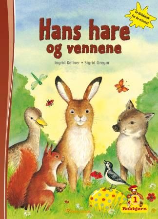 "Hans Hare og vennene" av Ingrid Kellner