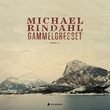 "Gammelgresset" av Michael Rindahl