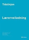 "Tidslinjen - lærerveiledning" av Asbjørn Håkonseth