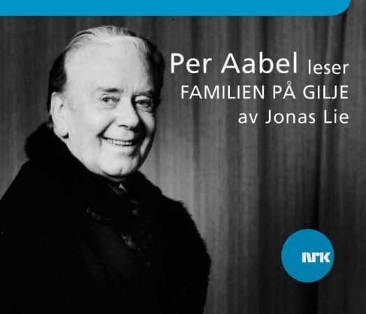 "Familien på Gilje" av Jonas Lie