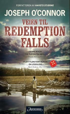 "Veien til Redemption Falls" av Joseph O'Connor