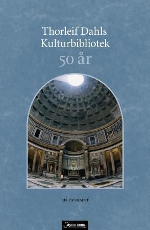 "Thorleif Dahls kulturbibliotek 50 år - en oversikt" av Egil Kraggerud