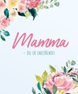 "Mamma - du er enestående!" av Svein E. Andersen