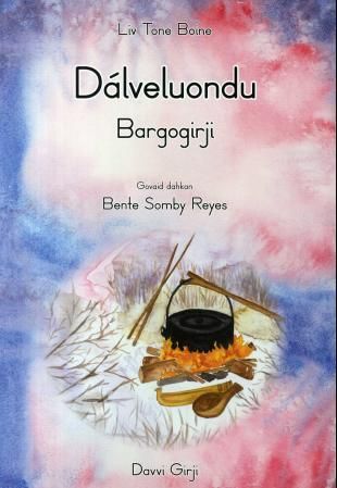"Dálveluondu - Bargogirji" av Liv Tone Boine