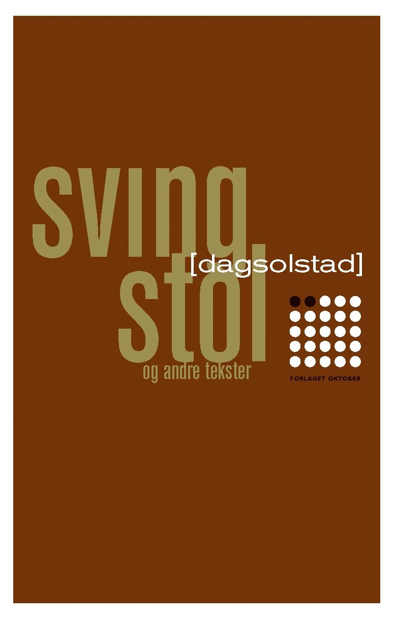 "Svingstol og andre tekster" av Dag Solstad