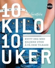 "10 kilo - 10 uker" av Ola Lauritzson