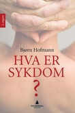 Omslagsbilde av Hva er sykdom?
