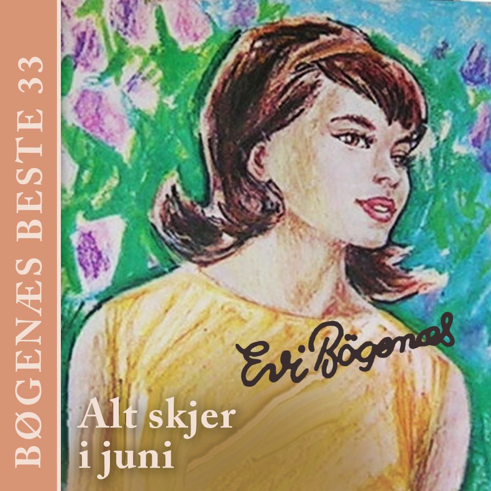 "Alt skjer i juni" av Evi Bøgenæs