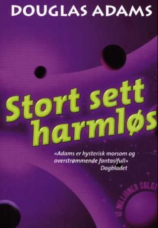 "Stort sett harmløs" av Douglas Adams