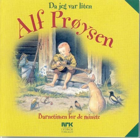 "Da jeg var liten" av Alf Prøysen