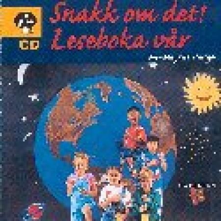 "Snakk om det! - leseboka vår : CD 1-2" av An-Magritt Hauge
