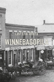 "Winnebagopila - roman" av Leif Erik Otterå