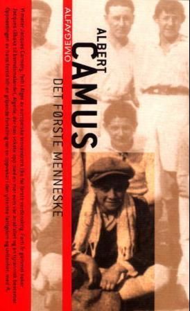 "Det første menneske" av Albert Camus