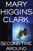 "The second time around" av Mary Higgins Clark