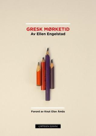 "Gresk mørketid" av Ellen Engelstad