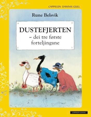 "Dustefjerten - dei tre første forteljingane" av Rune Belsvik