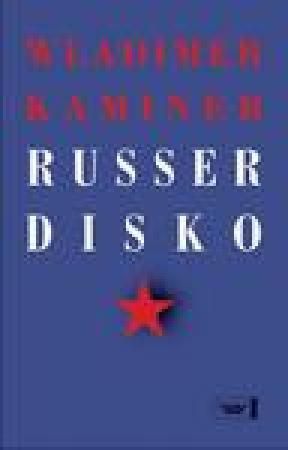 "Russerdisko" av Wladimir Kaminer