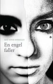 "En engel faller" av May Anne Rykkelid