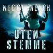 "Uten stemme" av Nicci French