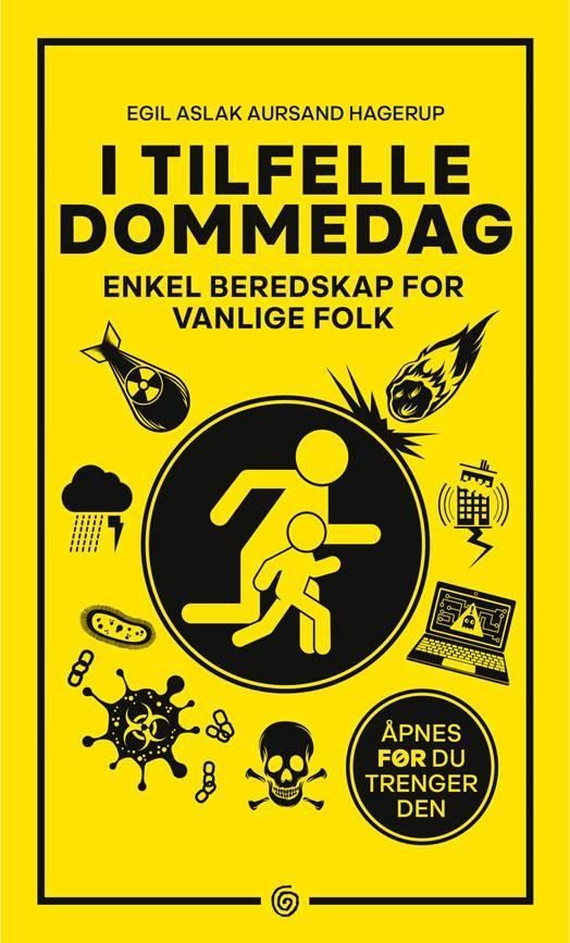 "I tilfelle dommedag - enkel beredskap for vanlige folk" av Egil Aslak Aursand Hagerup