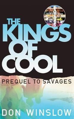"The kings of cool" av Don Winslow