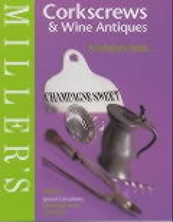 "Miller's corkscrews and wine antiques - a collector's guide" av Phil Ellis