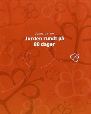 "Jorden rundt på 80 dager" av Jules Verne