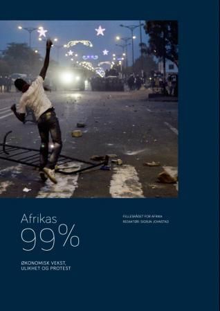 "Afrikas 99% - økonomisk vekst, ulikhet og protest" av Sigrun Johnstad
