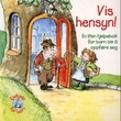 "Vis hensyn! - en liten hjelpebok for barn om å oppføre seg" av Ted O'Neal