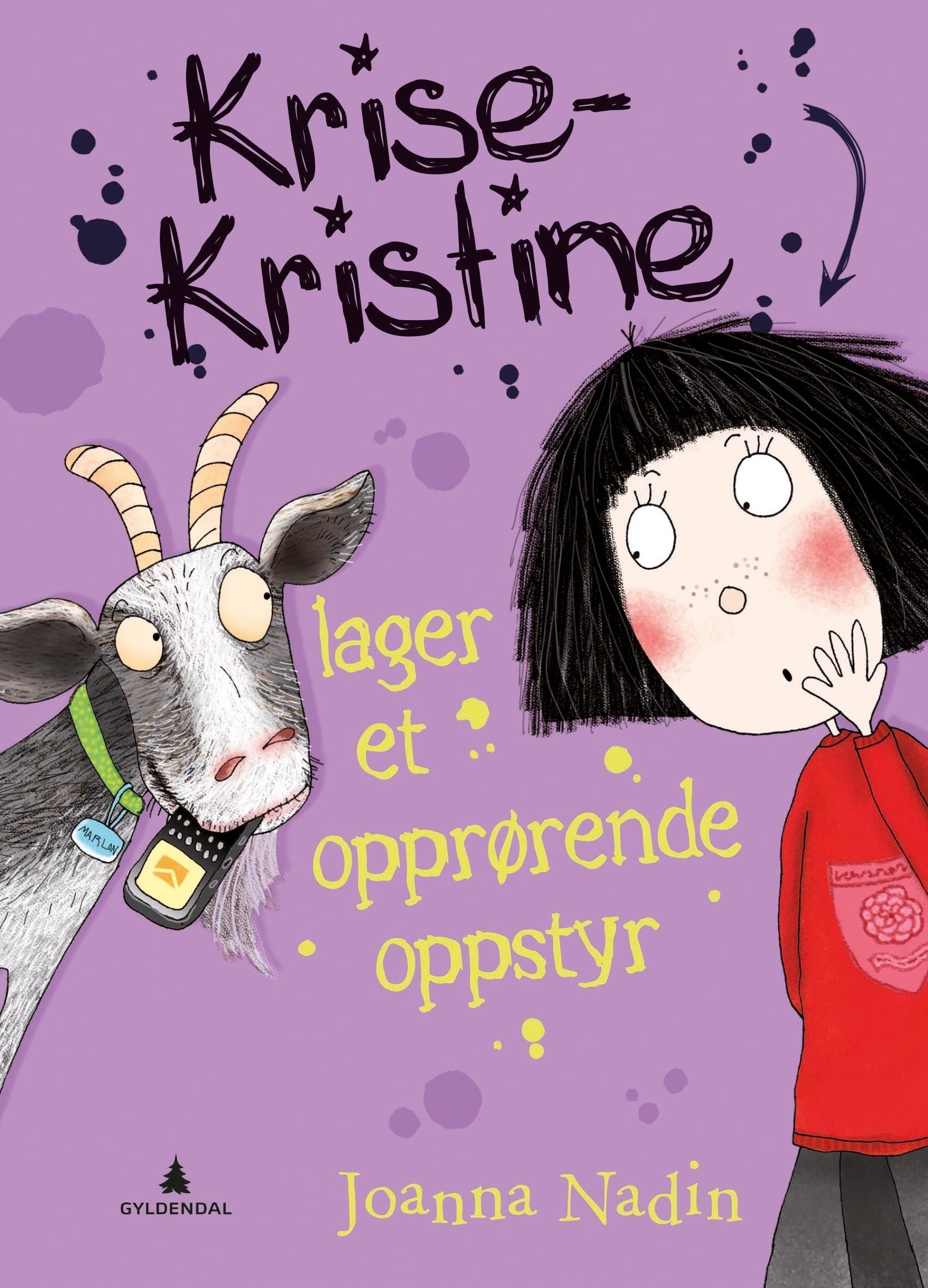 "Krise-Kristine lager et opprørende oppstyr" av Joanna Nadin