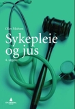 "Sykepleie og jus" av Olav Molven