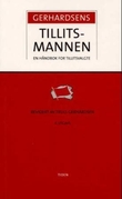 "Tillitsmannen - en håndbok for tillitsvalgte" av Einar Gerhardsen