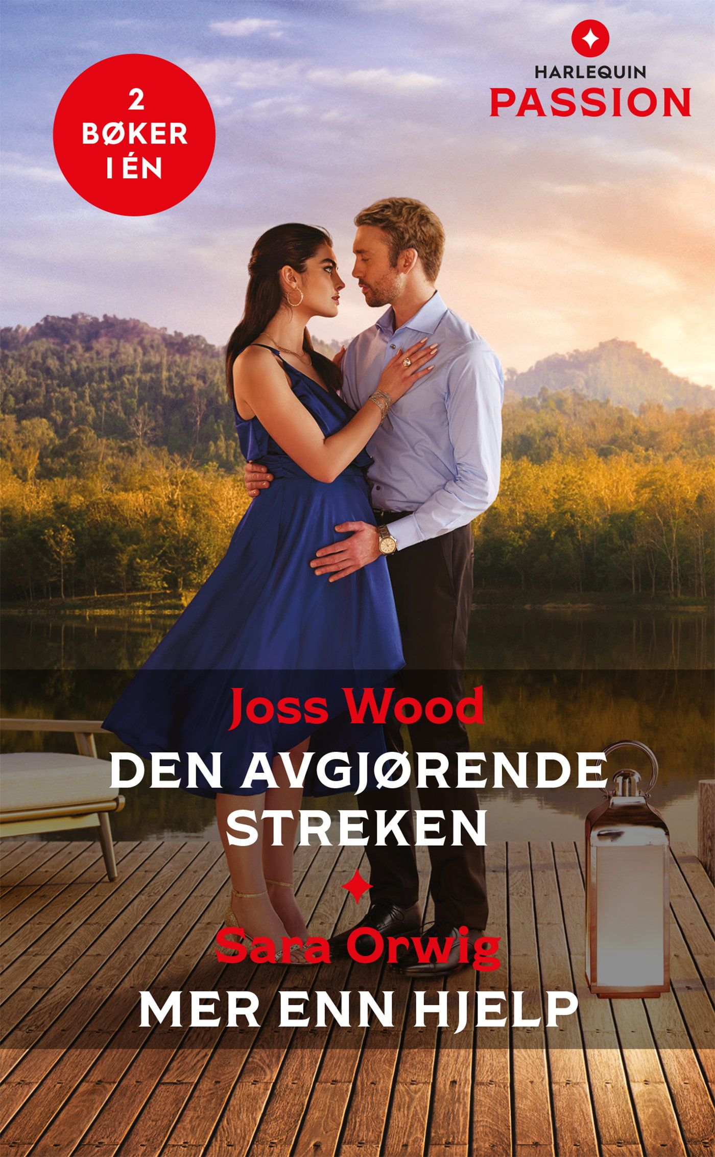 "Den avgjørende streken ; Mer enn hjelp" av Joss Wood