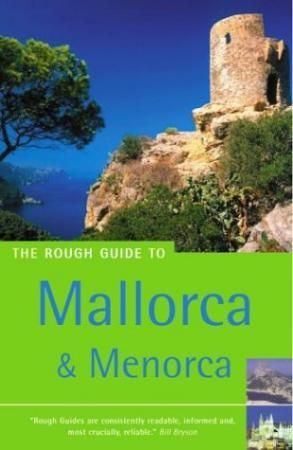 "The rough guide to Mallorca and Menorca" av Phil Lee