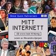 "Mitt liv på internett - då www kom til Noreg" av Anne Gunn Halvorsen
