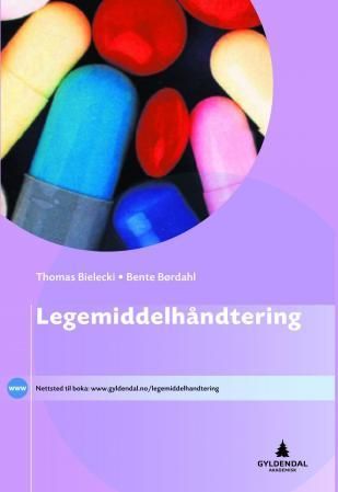 "Legemiddelhåndtering" av Lene Andberg