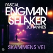 "Skammens vei" av Pascal Engman