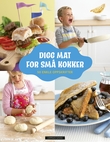 "Digg mat for små kokker - 50 enkle oppskrifter" av Dave King