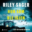 "Hun som ble igjen" av Riley Sager