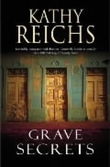 "Grave secrets" av Kathy Reichs