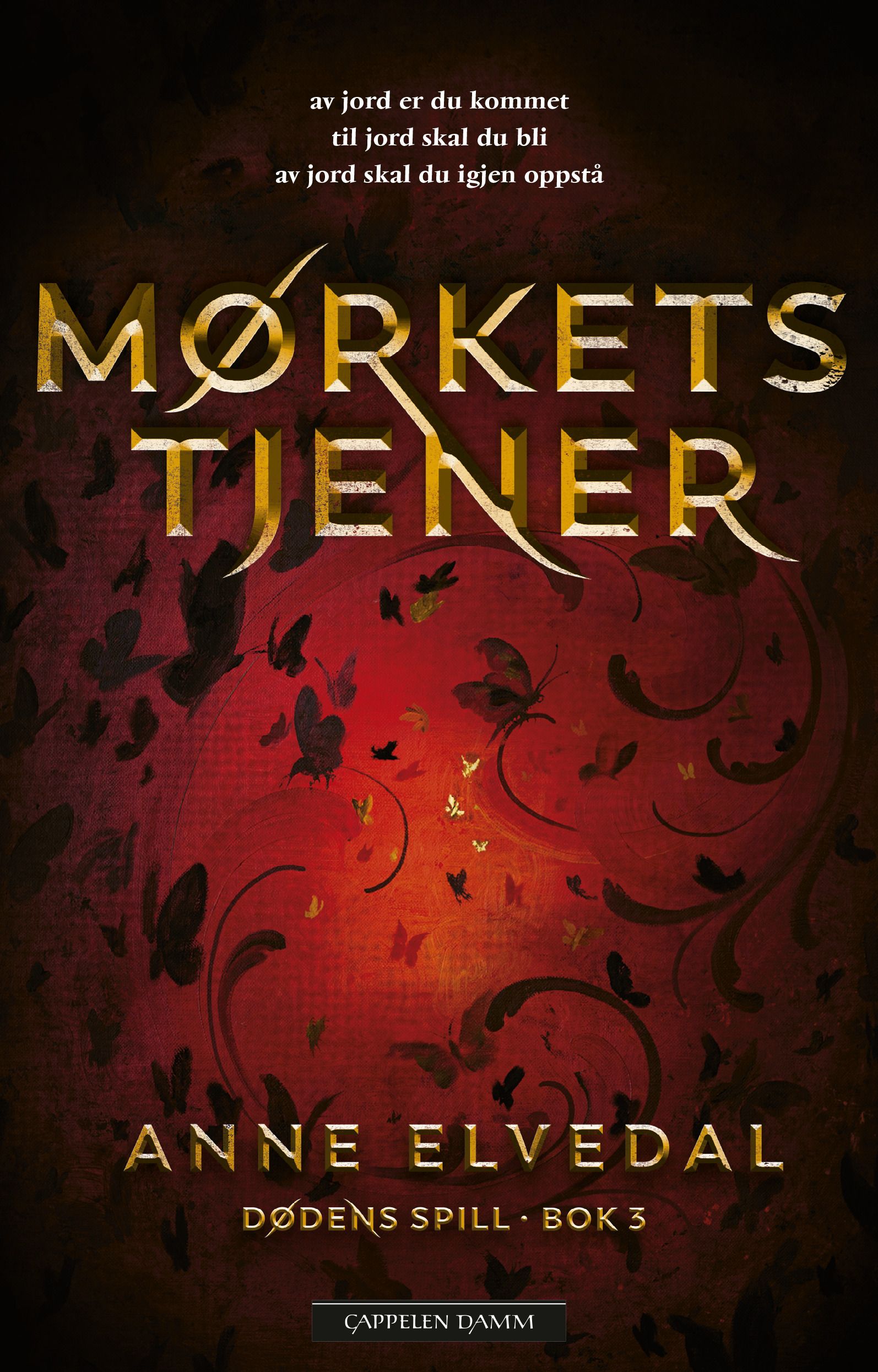 "Mørkets tjener" av Anne Elvedal