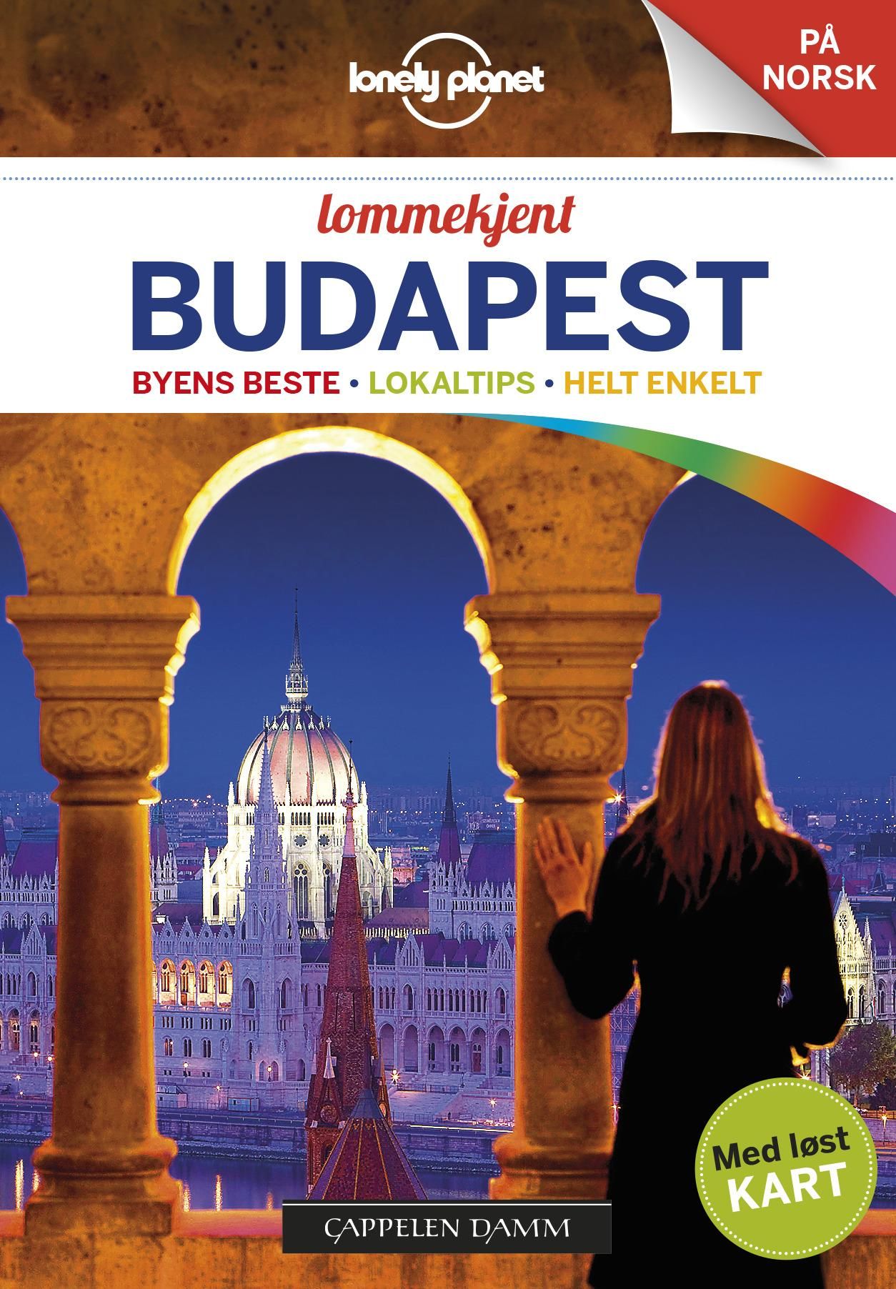 "Budapest - byens beste, lokaltips, helt enkelt" av Steve Fallon